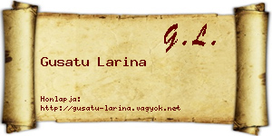 Gusatu Larina névjegykártya
